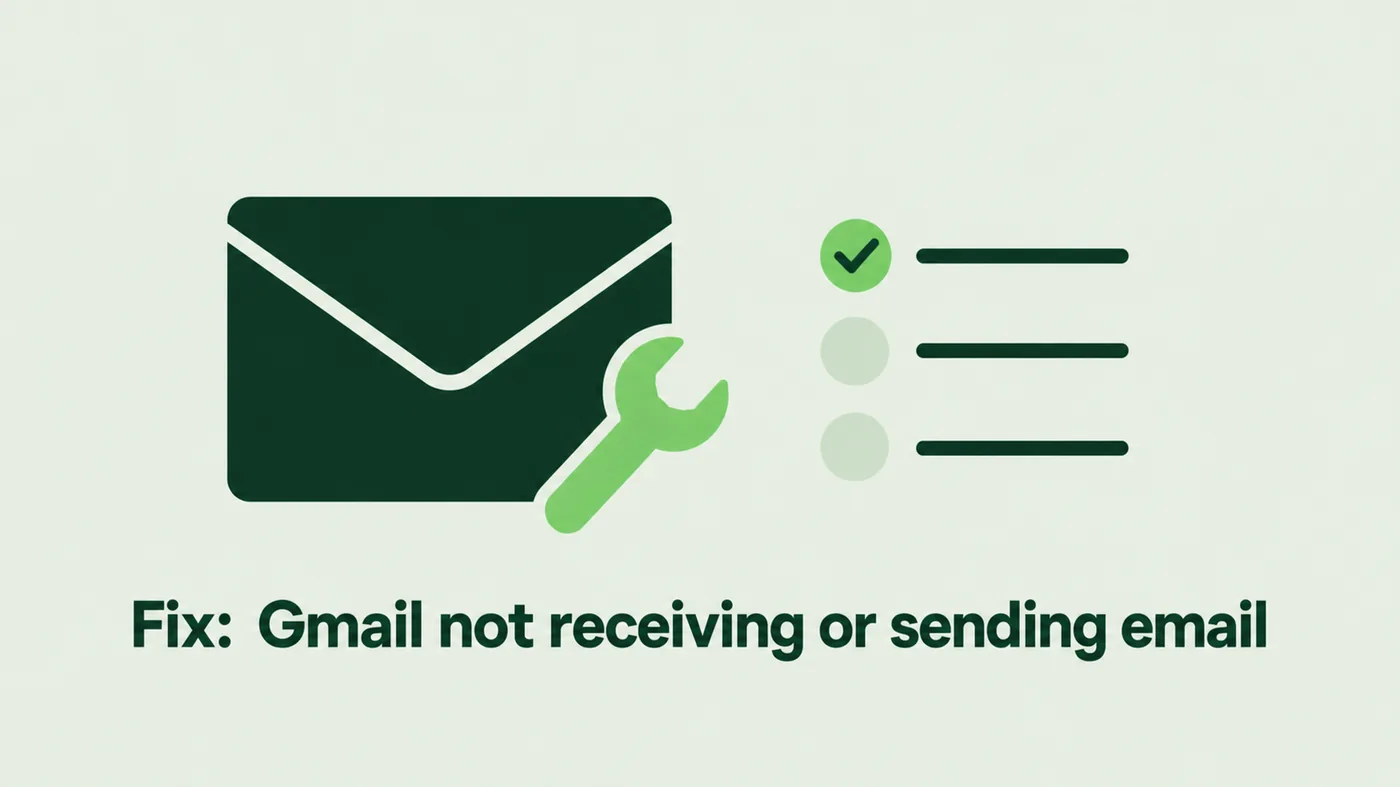 Fix: Gmail not receiving or sending email